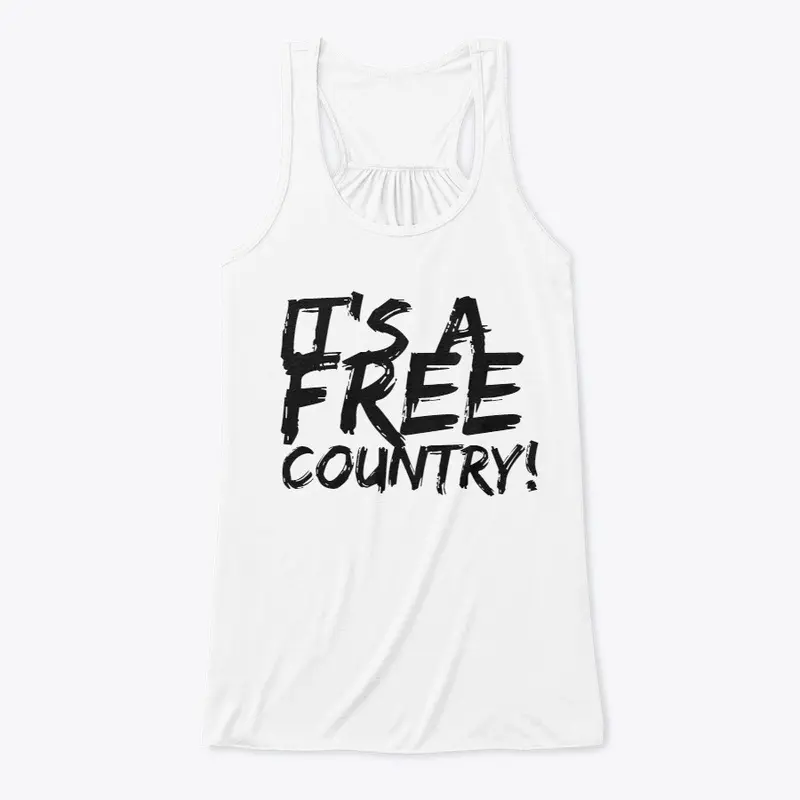 It's a Free Country