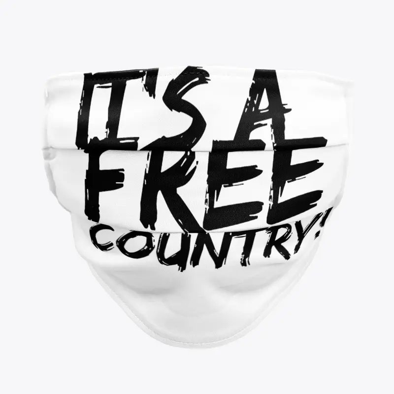 It's a Free Country