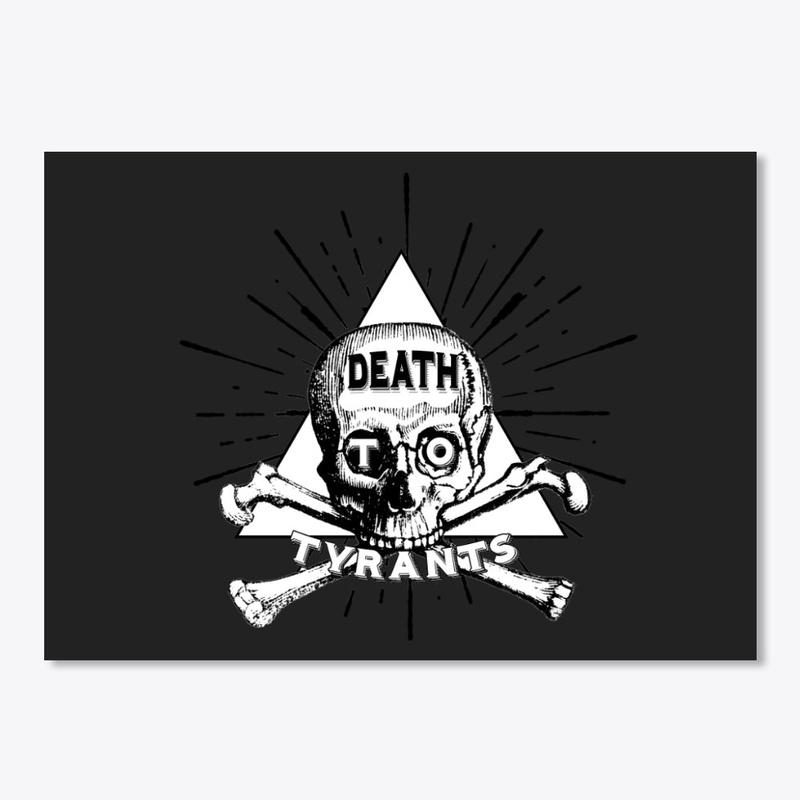 Death to Tyrants